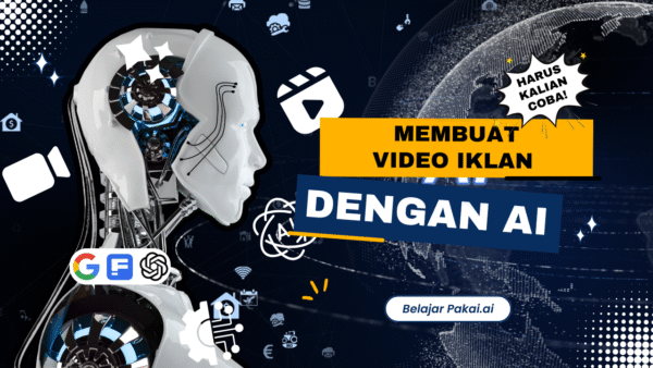 Produksi Video Iklan dengan AI | Google Veo + Chatgpt